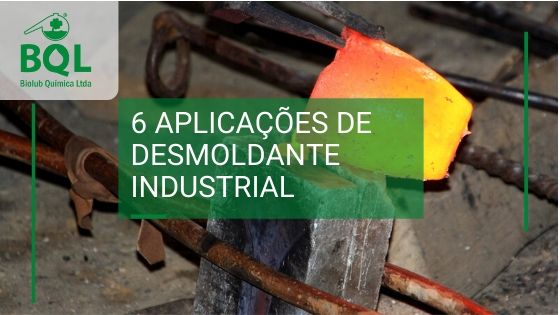 6 aplicações de desmoldante industrial